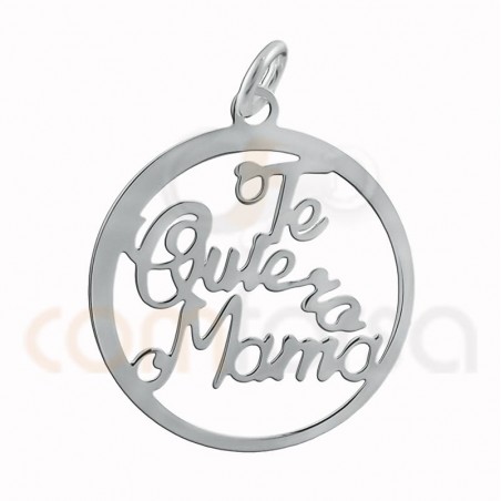 Sterling silver "Te quiero mama" pendant  20 mm