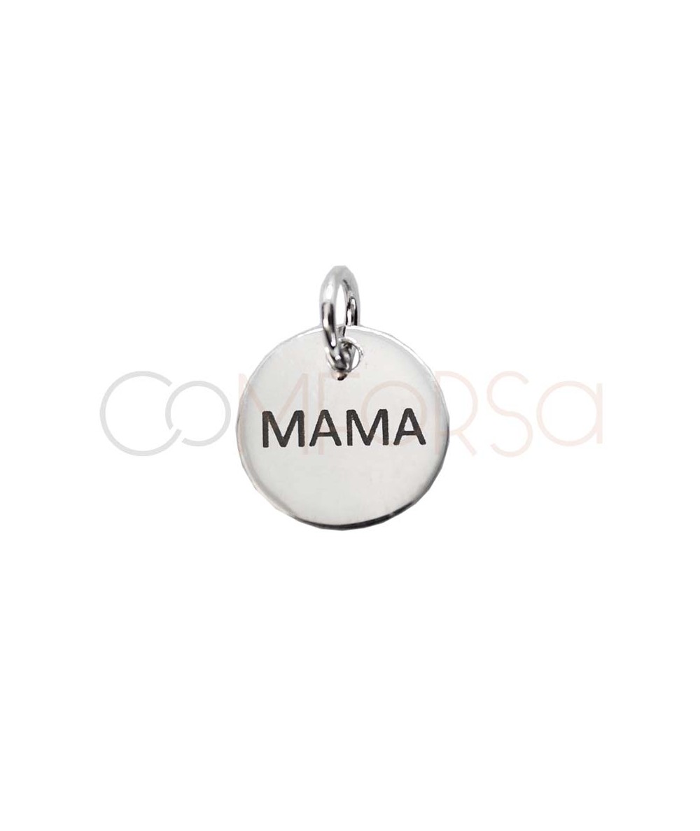 Grabación + Medalla "MAMA" mayúsculas con láser 10mm Plata 925